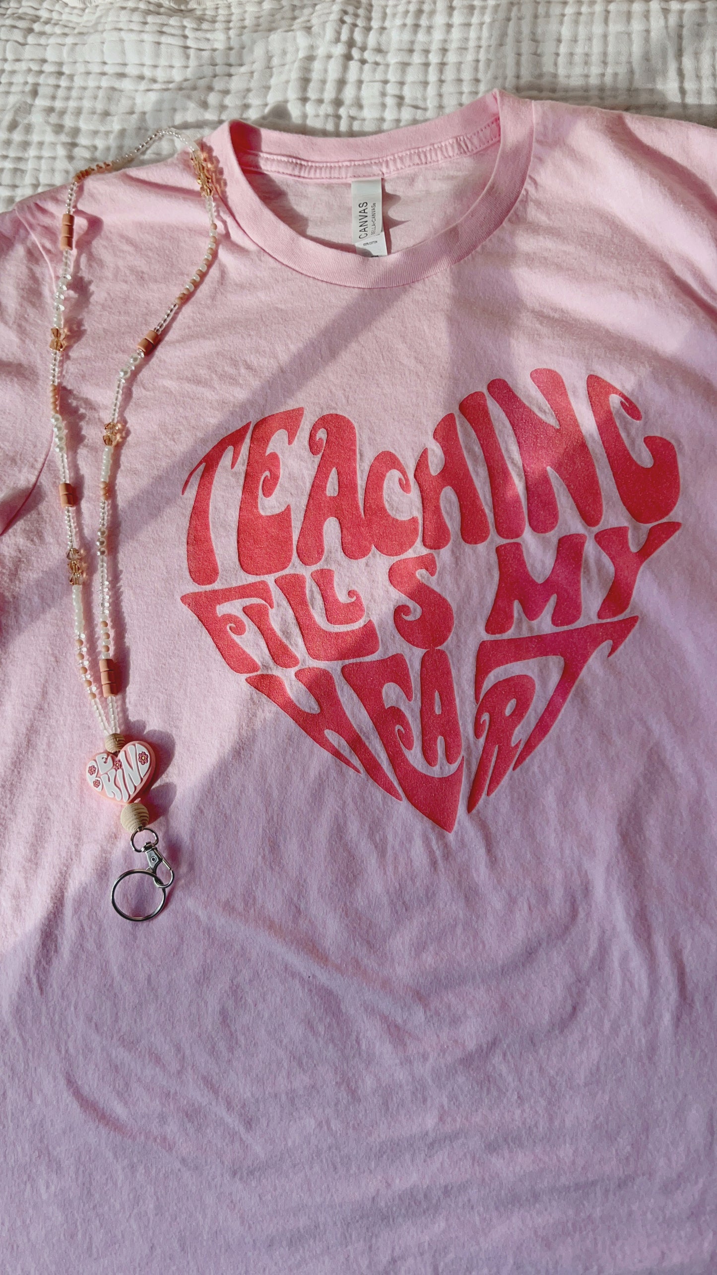 Teaching Fills My Heart Tee